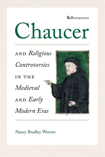 Cover of Chaucer and Religious Controversies in the Medieval and Early Modern Eras