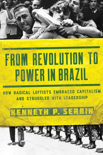 Cover of From Revolution to Power in Brazil