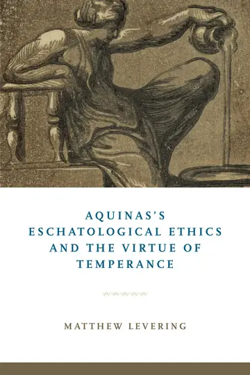 Cover of Aquinas's Eschatological Ethics and the Virtue of Temperance