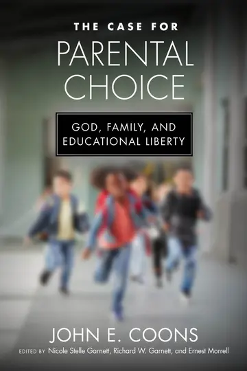 Cover of The Case for Parental Choice