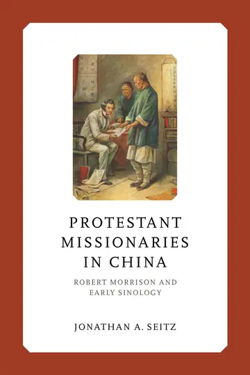 Cover of Protestant Missionaries in China