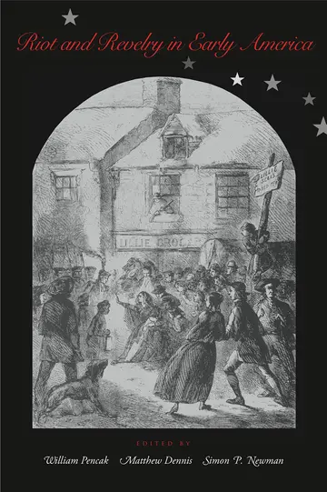Cover of Riot and Revelry in Early America