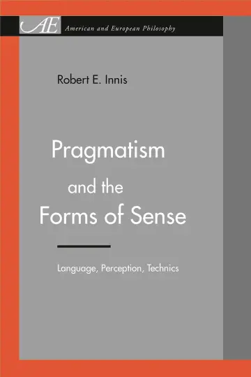 Cover of Pragmatism and the Forms of Sense