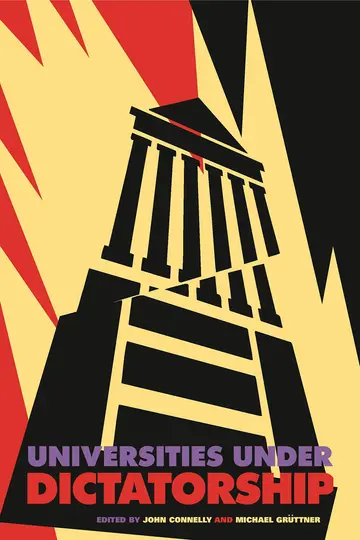 Cover of Universities Under Dictatorship