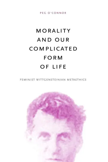 Cover of Morality and our Complicated Form of Life