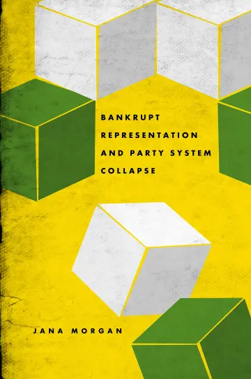 Cover of Bankrupt Representation and Party System Collapse