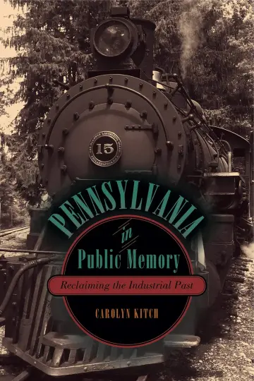 Cover of Pennsylvania in Public Memory