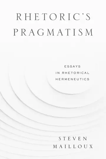 Cover of Rhetoric’s Pragmatism