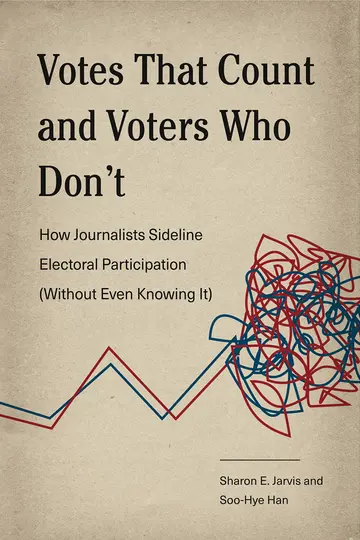 Cover of Votes That Count and Voters Who Don’t