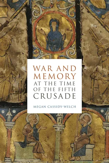 Cover of War and Memory at the Time of the Fifth Crusade
