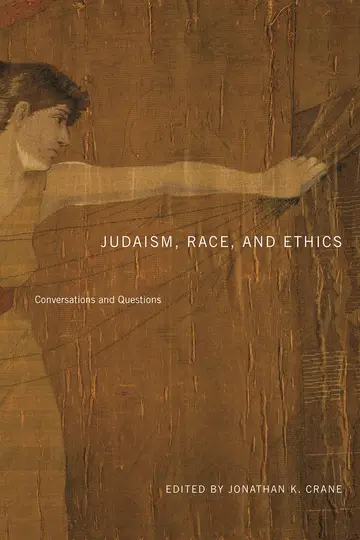 Cover of Judaism, Race, and Ethics