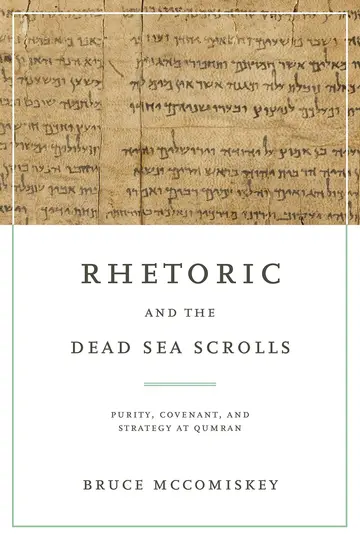 Cover of Rhetoric and the Dead Sea Scrolls