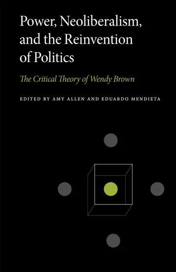 Cover of Power, Neoliberalism, and the Reinvention of Politics