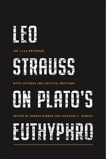 Cover of Leo Strauss on Plato's Euthyphro