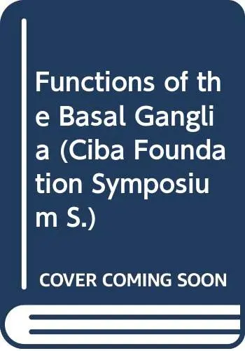 Cover of Functions of the basal ganglia