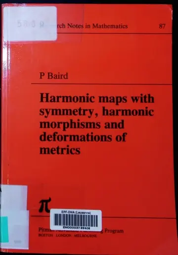 Cover of Harmonic Maps with Symmetry, Harmonic Morphisms and Deformation of Metrics
