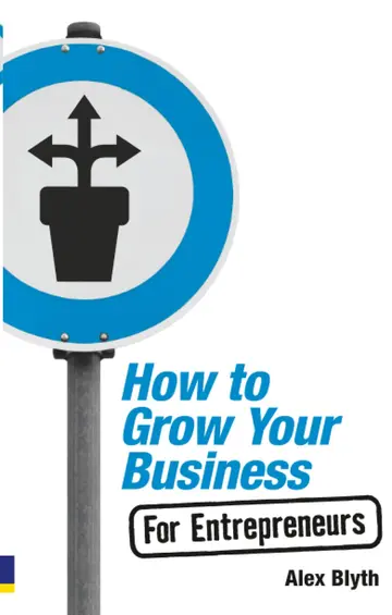 Cover of How to Grow Your Business - For Entrepreneurs