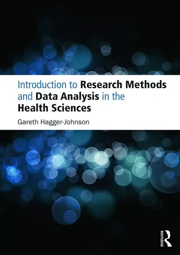 Cover of Introduction to Research Methods and Data Analysis in the Health Sciences