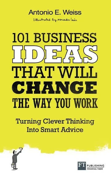 Cover of 101 Business Ideas That Will Change the Way You Work