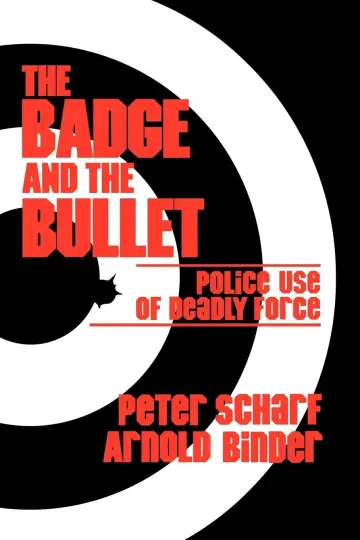 Cover of The Badge and the Bullet