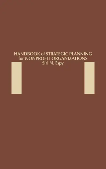 Cover of Handbook of Strategic Planning for Nonprofit Organizations