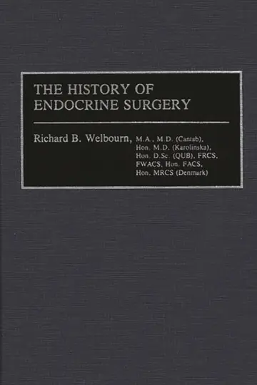 Cover of The History of Endocrine Surgery
