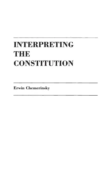 Cover of Interpreting the Constitution