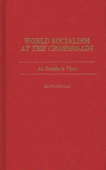 Cover of World Socialism at the Crossroads