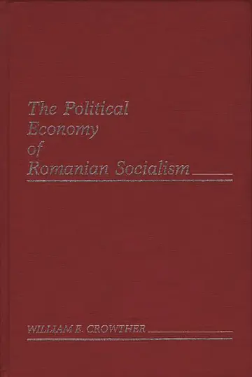 Cover of The Political Economy of Romanian Socialism