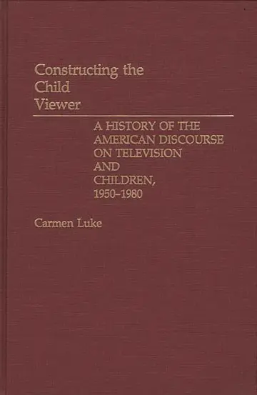 Cover of Constructing the Child Viewer