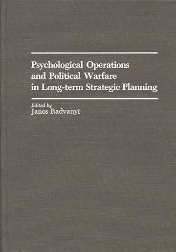 Cover of Psychological Operations and Political Warfare in Long-Term Strategic Planning