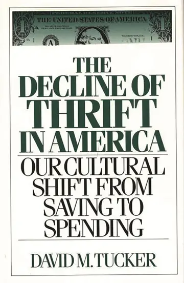 Cover of The Decline of Thrift in America