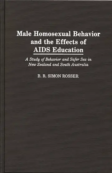 Cover of Male Homosexual Behavior and the Effects of AIDS Education