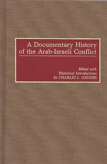 Cover of A Documentary History of the Arab-Israeli Conflict