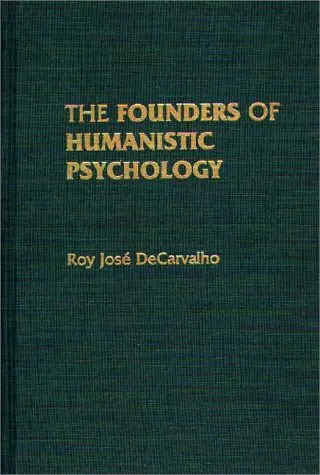 Cover of The Founders of Humanistic Psychology