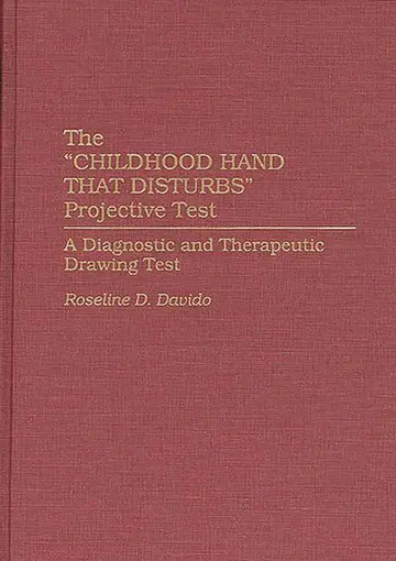 Cover of The 'Childhood Hand That Disturbs Projective Test