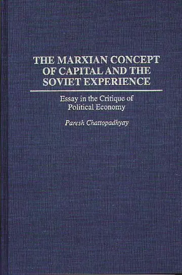 Cover of The Marxian Concept of Capital and the Soviet Experience