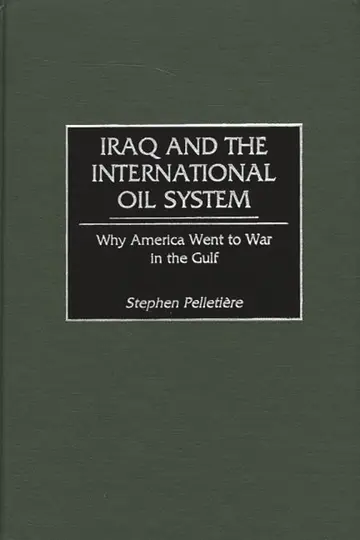 Cover of Iraq and the International Oil System