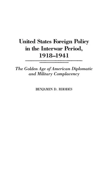 Cover of United States Foreign Policy in the Interwar Period, 1918-1941