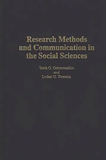 Cover of Research Methods and Communication in the Social Sciences