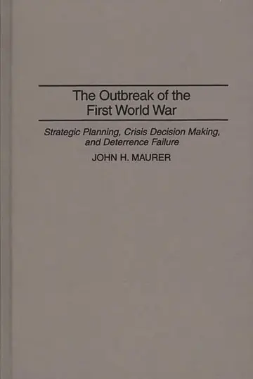 Cover of The Outbreak of the First World War