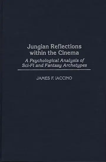 Cover of Jungian Reflections Within the Cinema