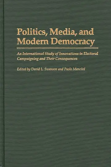 Cover of Politics, Media, and Modern Democracy