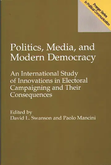 Cover of Politics, Media, and Modern Democracy