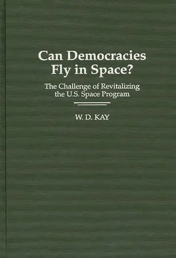 Cover of Can Democracy Fly in Space?