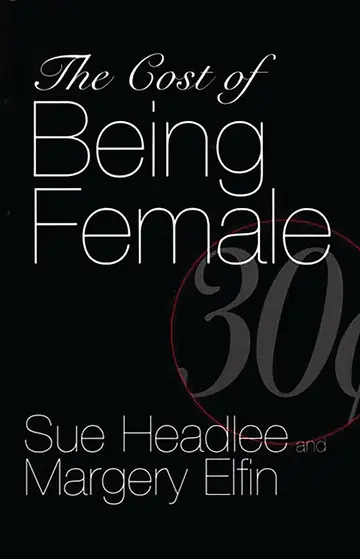 Cover of The Cost of Being Female