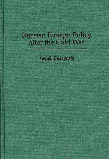 Cover of Russian Foreign Policy after the Cold War