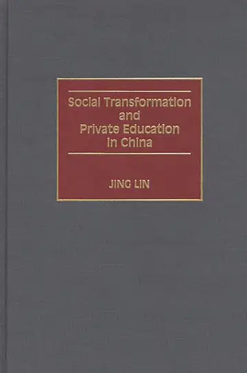 Cover of Social Transformation and Private Education in China