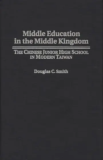 Cover of Middle Education in the Middle Kingdom