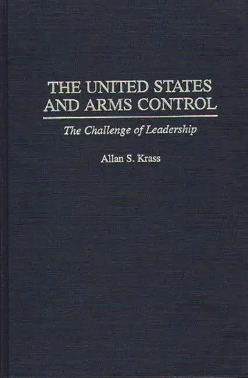 Cover of The United States and Arms Control